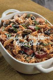 Sausage Mushroom Pasta Bake Farm Flavor Recipe Baked Pasta Recipes Mushroom Recipes Pasta Pasta Dishes