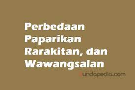 Dia akan selalu merindukan kita. Perbedaan Paparikan Rarakitan Dan Wawangsalan Sundapedia Com