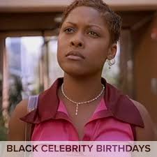 Black Celebrity Birthdays...