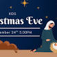 Kids Christmas Eve Service event image