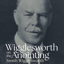 Audiobooks written by Smith Wigglesworth