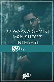 32 Ways A Gemini Man Shows Interest - Gentwenty