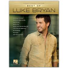 Your current browser isn't compatible with soundcloud. Best Of Luke Bryan Luke Bryan Piano Vocal Guitar Artist Songbook P V G Sheet Music Songbook Walmart Com Walmart Com