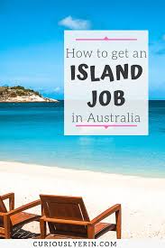 Island Jobs Australia Which Island Is Best In Australia S Paradise Best Island Vacation Jobs Australia Island Travel