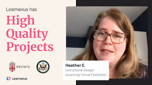 "What I thought was exciting about Learnexus is the quality of the projects  that they have coming in.