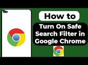 How to Turn On Safe Search Filter in Google Chrome (2024) | Safe ...