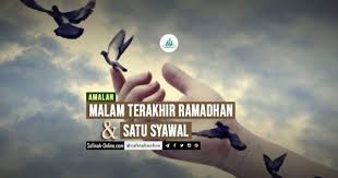 Gm c jadikan aku yang terakhir f a# sampai nafasku terhenti dihujung waktu gm a saat ku kirim cinta dm d yang abadi. Amalan Malam Terakhir Ramadhan Dan Satu Syawal Ramadan Doa Allah