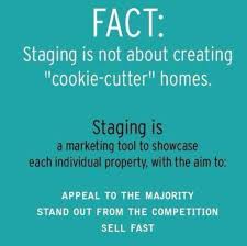 Home styling home staging quotes. Staging Is The Fine Art Of Detailing Your Home To Market It As Someone Else S Stage Quotes Real Estate Staging Home Quotes And Sayings
