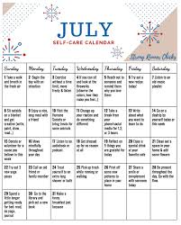 July Self Care Care Calendar Self Care Self