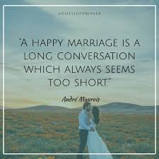 In A Happy Marriage Time Flies You Don T Notice It Because You Enjoy It Love L Good Relationship Quotes Great Love Quotes Inspirational Quotes About Love