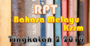 Check spelling or type a new query. Rpt Bahasa Melayu Kssm Tingkatan 2 2019 Gurubesar My