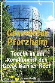 Gasometer Pforzheim Und Wildpark Pforzheim Zwei Der Beliebtesten Pforzheim Aktivitaten Familien Reiseblog Travelsanne In 2020 Ausflug Ausflugsziele Reiseziele