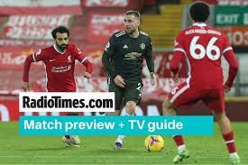 Watch manchester united vs liverpool live streaming, 24/01/2021 at 17:00. G 8a 9clehlfim