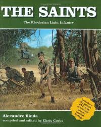 Despite the impact of economic and diplomatic sanctions, rhodesia was able to. Buy The Saints The Rhodesian Light Infantry Book Online At Low Prices In India The Saints The Rhodesian Light Infantry Reviews Ratings Amazon In