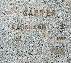 Rahshaan Lin Garner (1976-1997)