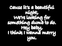 Bruno Mars Marry You Yours Lyrics Marry Me Lyrics Bruno Mars Songs Lyrics