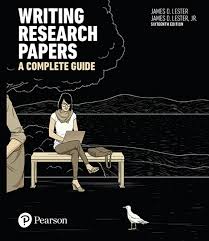 Lester Lester Writing Research Papers A Complete Guide Rental Edition Pearson
