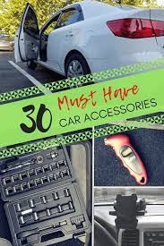 30 Must Have Car Accessories My First Car Guide Car Guide Must Have Car Accessories Car Accessories