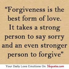 Forgiveness quotes in relationships, family, marriage. The Importance Of Saying I M Sorry Saying Sorry Forgiveness Quotes Inspirational Quotes