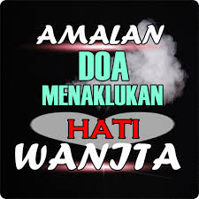 Doa memikat pria melalui foto. Doa Menaklukan Hati Wanita Aplikasi Di Google Play