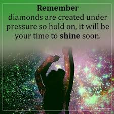 List of top 23 famous quotes and sayings about diamonds pressure to read and share with #1. Remember Diamonds Are Created Under Pressure So Hold Unknown Quotes