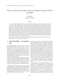 Pdf Risk Uncertainty And Prophet The Psychological Insights Of Frank H Knight
