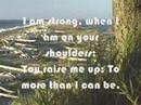 You Raise Me Up So I Can Stand On Mountains Original You Raise Me Up When I Am Down And Oh My Soul So Weary When Troubles Come And My Heart Burdened Be Then I Am S You Raise Me Up Worship
