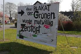 Ein abgeordneter bekam zuletzt morddrohungen. Zehn Quadratmeter Wahlplakat Der Grunen In Lippramsdorf Muhevoll Abgeknibbelt