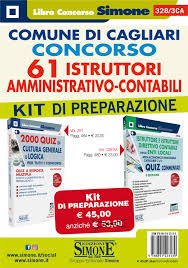 328 3ca Comune Di Cagliari Concorso 61 Istruttori Amministrativo Contabili Kit Di Preparazione Simone Concorsi News Concorsi Pubblici