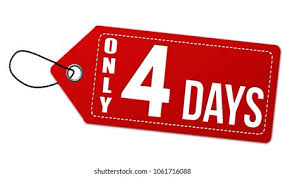 9,539 Only 4 Days Images, Stock Photos & Vectors | Shutterstock