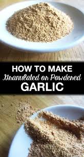 Does Your Garlic Spoil Before You Use It All Here S How To Easily Make Homemade Garlic Powder Or Granulated Garlic Food Homemade Pantry Homemade Spices