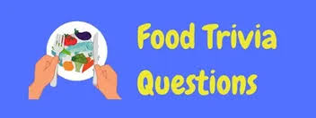 Only true fans will be able to answer all 50 halloween trivia questions correctly. 30 Fabulous Food Trivia Questions And Answers Laffgaff