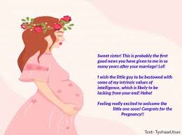 Check spelling or type a new query. Heartfelt Congratulatory Sister Pregnancy Wishes Messages Messages From Both Brother And Sister