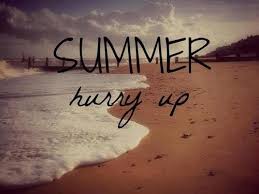 Hurry Up Summer On Tumblr Summer Quotes Instagram Summer Quotes Summer Captions