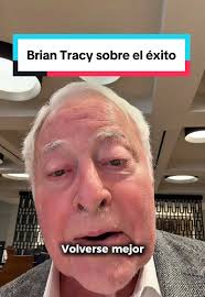Brian Tracy y Sofi Pasos: Claves del Éxito Verdadero