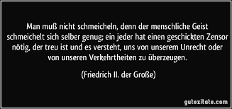 Over 100,000 english translations of german words and phrases. Man Muss Nicht Schmeicheln Denn Der Menschliche Geist
