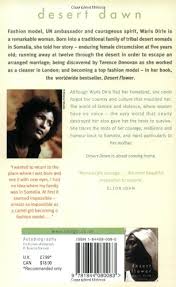 Although several decade old, this book will give you a taste of traditional somali life. Desert Dawn Dirie Waris D Haem Jeanne 9781844080083 Amazon Com Books