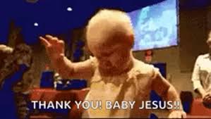 Let m glennon get 30 points. Thank You Baby Jesus Gifs Tenor