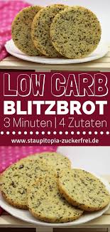 Low Carb Brot 3 Minuten 4 Zutaten 5 G Kohlenhydrate Staupitopia Zuckerfrei Rezept Low Carb Brot Rezept Low Carb Brot Kohlenhydratarme Rezepte