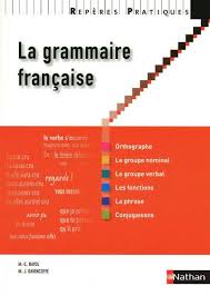 J'ai pris tu as pris il a pris nous avons pris vous avez pris ils ont pris. Livre La Grammaire Francaise Orthographe Le Groupe Nominal Le Groupe Verbal Les Fonctions La Phrase Livre Marie Claire Bayol Marie Josee Bavencoffe Nathan Reperes Pratiques 9782091615219 Leslibraires Fr