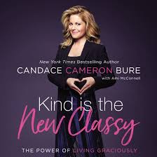 Kind Is the New Classy