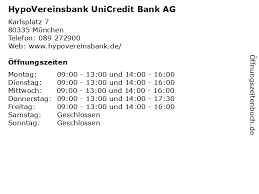 Business description, products, credit ratings, deposit guarantee scheme, financial positions, market share unicredit group is one of the largest european banking groups focused on providing financial products and services in western and central and. á… Offnungszeiten Hypovereinsbank Unicredit Bank Ag Karlsplatz 7 In Munchen