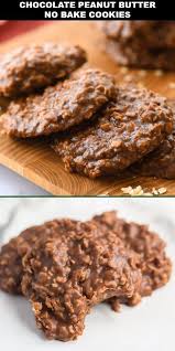 Cookies Recipes Chocolate Peanut Butter No Bake Cookies Baking Recipes Cookies Chocolate Cookie Recipes Peanut Butter No Bake