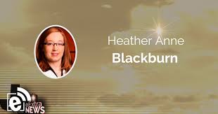 How did this get played? Dr Heather Anne Blackburn Obituary Eparisextra Com