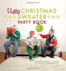 Dec 20, 2013 · traditions and trivia: Ugly Christmas Sweater Party Book The Definitive Guide To Getting Your Ugly On Buy Online In Grenada At Grenada Desertcart Com Productid 7986033