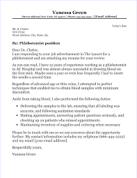 The goal of the letter is to explain: Phlebotomist Cover Letter Sample