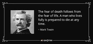 That quote is from the movie 'after earth' and was spoken by will smith. Top 25 Fear Of Death Quotes Of 358 A Z Quotes