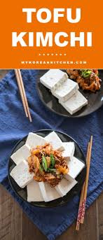 Tofu Kimchi Dubu Kimchi Recipe Korean Side Dishes Recipes Food