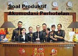 Jawablah soal pilihan ganda berikut dengan memilih salah satu jawaban a, b, c, d, dan e! Soal Produktif Teori Kejuruan Akomodasi Perhotelan Kelas Xi Mapel Front Office 2019 2020 Dunia Smk