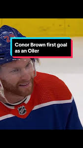 Conor Browns first goal as an Oiler! 💥 #nhl #oilersnation #oilers  #edmontonalberta #edmontonoilers #edmonton